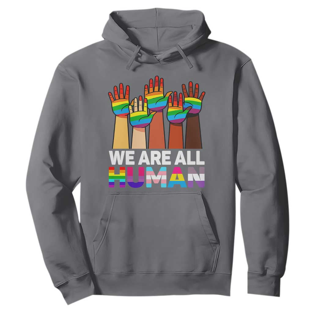 We Are All Human Rainbow Hands Hoodie LGBTQ+ Unity Equality Pride Month TS02 Charcoal Print Your Wear