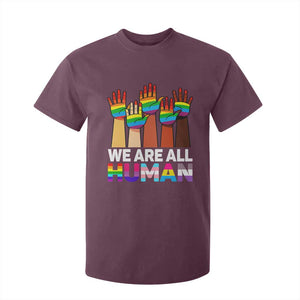 We Are All Human Rainbow Hands T Shirt For Kid LGBTQ+ Unity Equality Pride Month TS02 Maroon Print Your Wear
