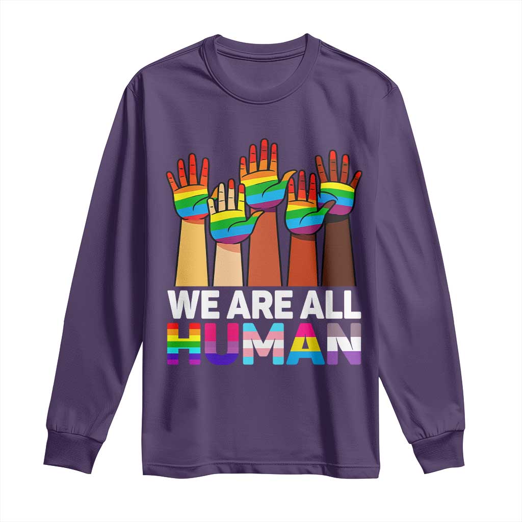 We Are All Human Rainbow Hands Long Sleeve Shirt LGBTQ+ Unity Equality Pride Month TS02 Purple Print Your Wear