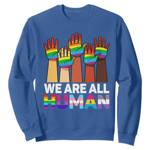 We Are All Human Rainbow Hands Sweatshirt LGBTQ+ Unity Equality Pride Month TS02 Royal Blue Print Your Wear