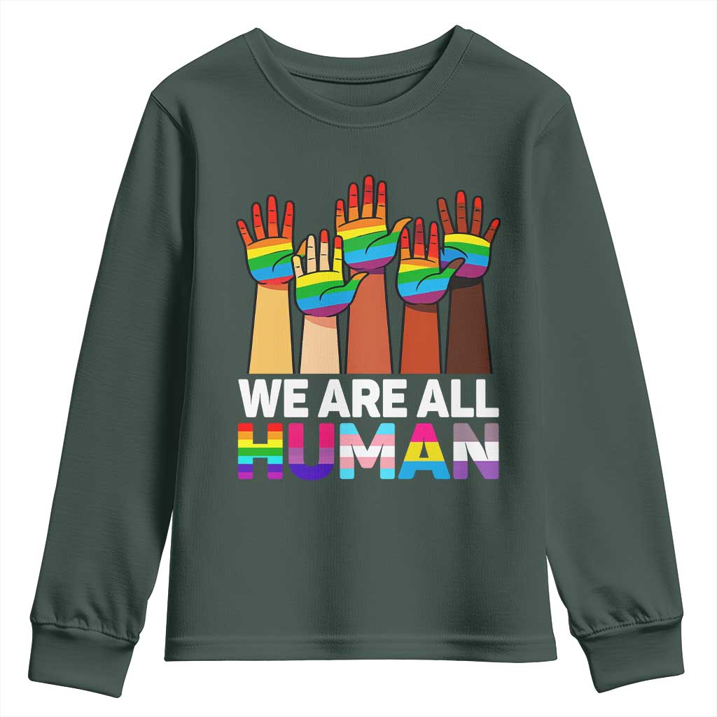 We Are All Human Rainbow Hands Youth Sweatshirt LGBTQ+ Unity Equality Pride Month TS02 Dark Forest Green Print Your Wear