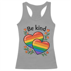 Be Kind Rainbow Heart Racerback Tank Top Spread Kindness LGBTQ Love Pride Month TS02 Sport Gray Print Your Wear