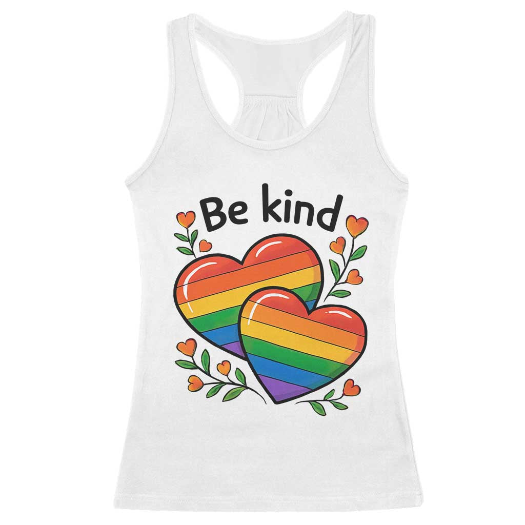 Be Kind Rainbow Heart Racerback Tank Top Spread Kindness LGBTQ Love Pride Month TS02 White Print Your Wear