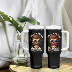 Chale Im Not Old Im Classic Foo Tumbler With Handle Funny Chicano Skull OG Cholo TS02 Print Your Wear