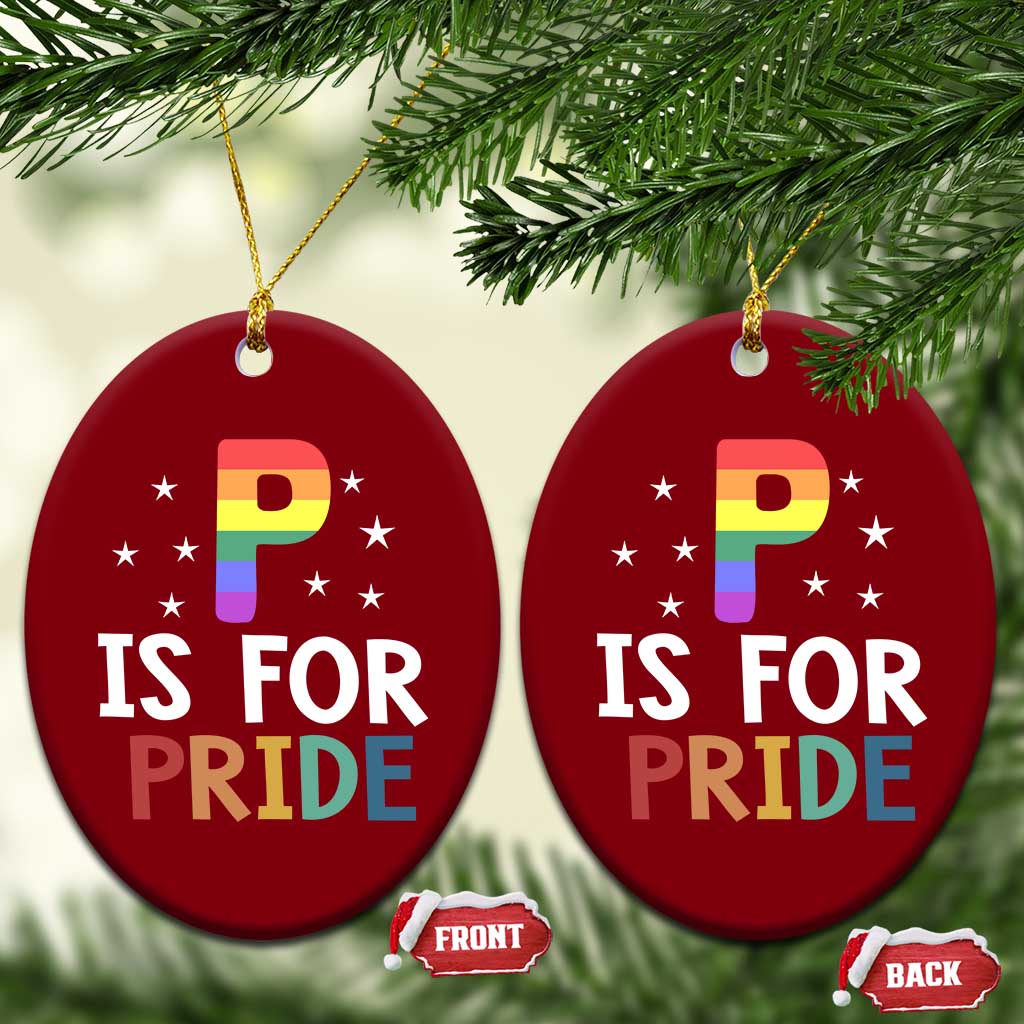 P is for Pride Ceramic Ornament Funny Rainbow Alphabet Celebrating LGBTQ+ Identity TS02 Print Your Wear