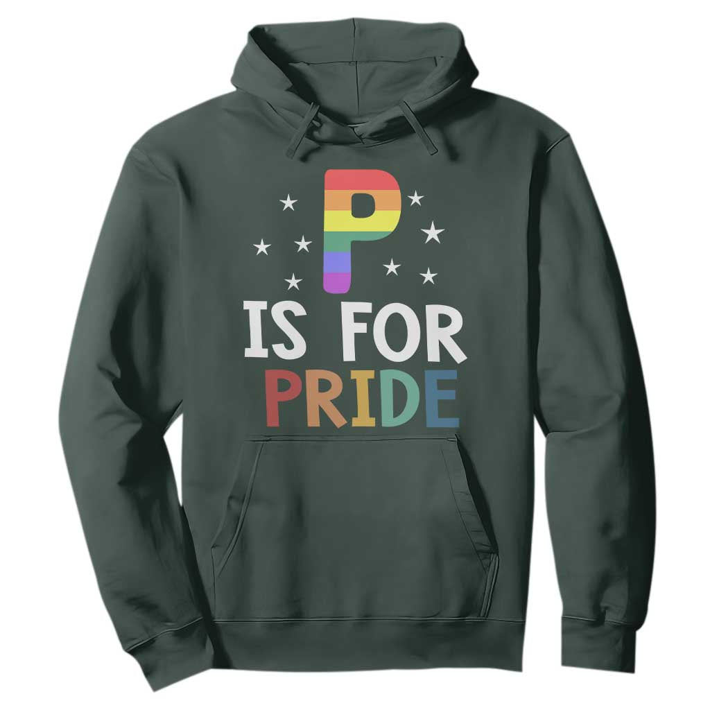 P is for Pride Hoodie Funny Rainbow Alphabet Celebrating LGBTQ+ Identity TS02 Dark Forest Green Print Your Wear