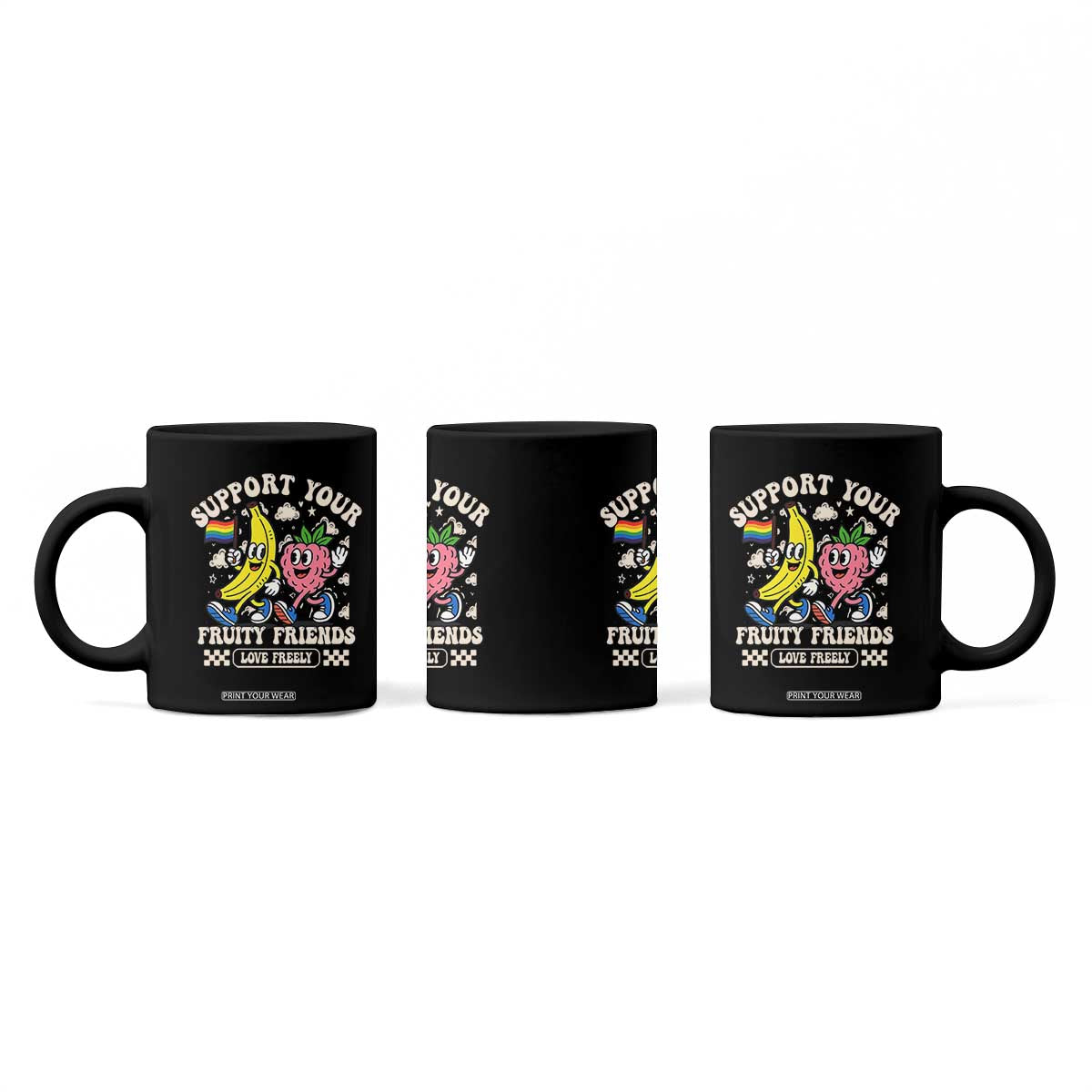 Support Your Fruity Friends Coffee Mug Retro Cute Banana and Berry LGBT Pride Support TS02 Print Your Wear