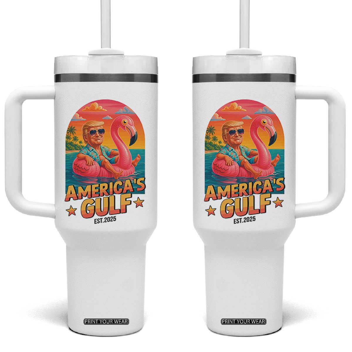 Americas Gulf Est 2025 Tumbler With Handle Funny Trump Flamingo Float Patriotic Beach TS02 One Size: 40 oz White Print Your Wear