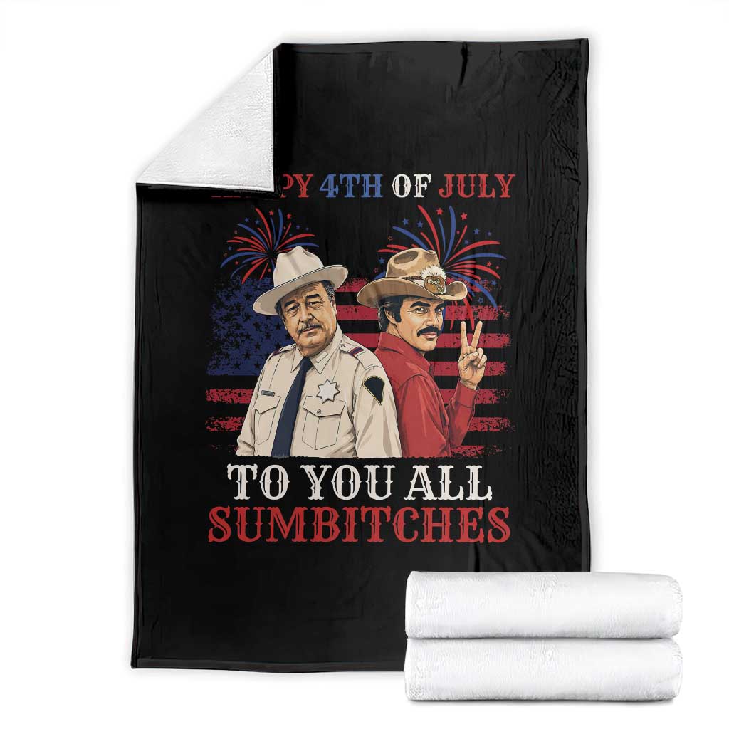 Happy 4th of July To All You Sumbitches Country Humor Throw Blanket Vintage Southern Cowboy Patriotic Graphic TS02 Black Print Your Wear