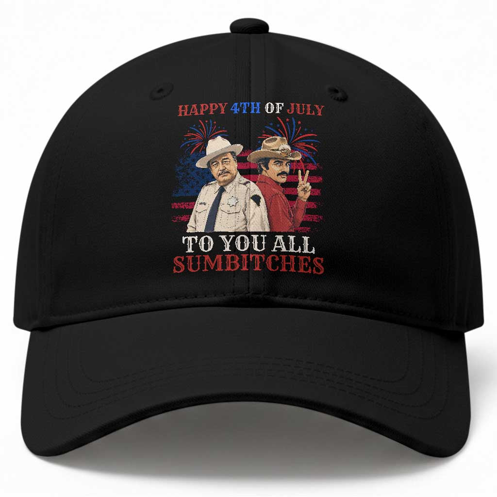 Happy 4th of July To All You Sumbitches Country Humor Baseball Cap Vintage Southern Cowboy Patriotic Graphic TS02 Print Your Wear