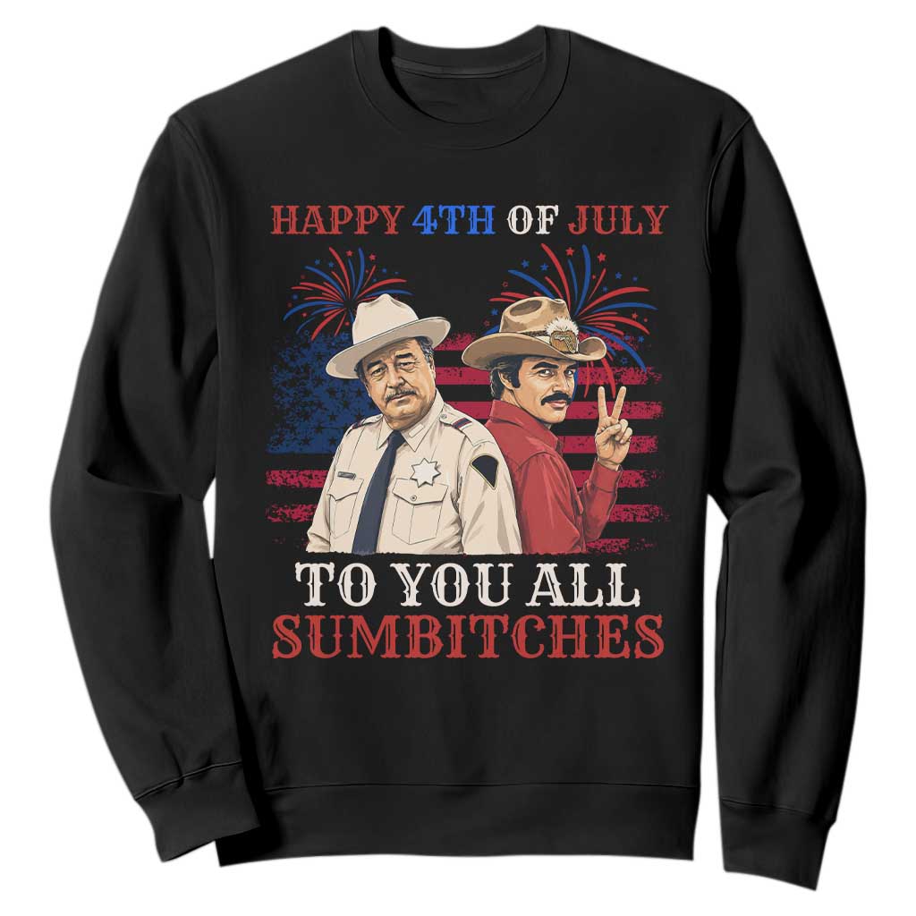 Happy 4th of July To All You Sumbitches Country Humor Sweatshirt Vintage Southern Cowboy Patriotic Graphic TS02 Black Print Your Wear