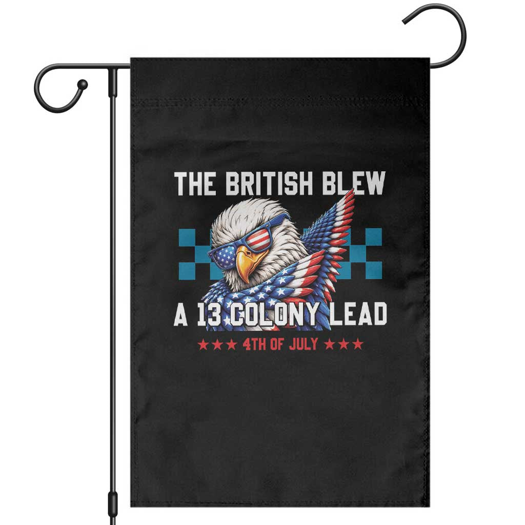 The British Blew A 13 Colony Lead Dabbing Eagle Garden Flag Funny Patriotic 4th of July History Humor Graphic TS02 Black Print Your Wear