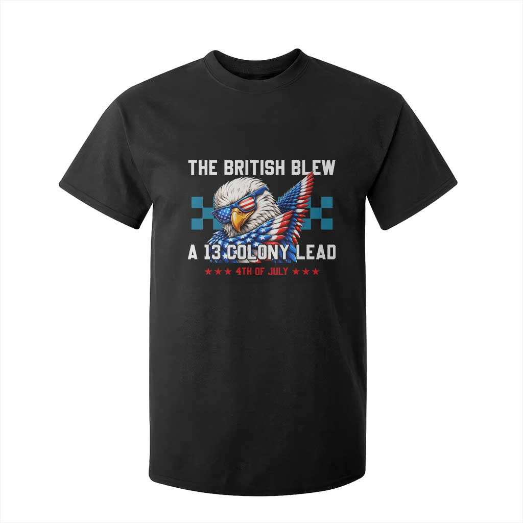 The British Blew A 13 Colony Lead Dabbing Eagle T Shirt For Kid Funny Patriotic 4th of July History Humor Graphic TS02 Black Print Your Wear