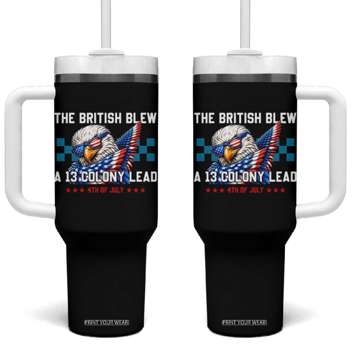 The British Blew A 13 Colony Lead Dabbing Eagle Tumbler With Handle Funny Patriotic 4th of July History Humor Graphic TS02 One Size: 40 oz Black Print Your Wear