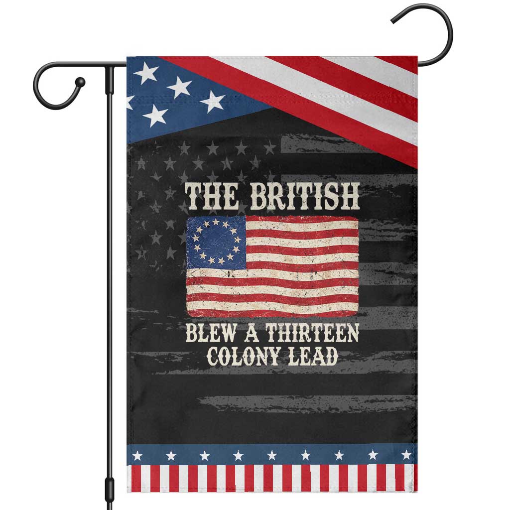 The British Blew A Thirteen Colony Lead Betsy Ross Flag Patriotic Garden Flag Vintage 4th of July History Graphic TS02 Distressed Black Blue Print Your Wear
