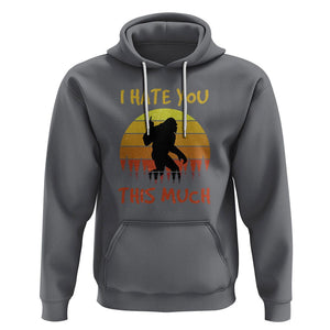 Funny Bigfoot Hoodie I Hate You This Much Middle Finger Sarcastic Sasquatch Retro Sunset TS02 Charcoal Printyourwear