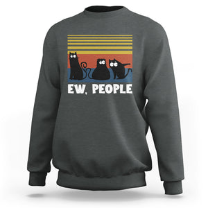 Sarcastic Cat Sweatshirt Ew People Hater TS02 Printyourwear