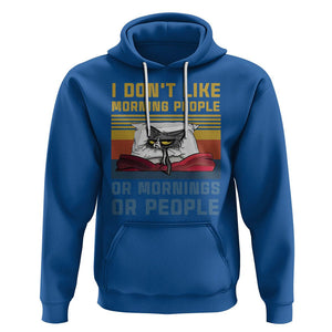 Sarcastic Cat Hoodie I Don't Like Morning People Or Mornings Or People TS02 Royal Blue Printyourwear