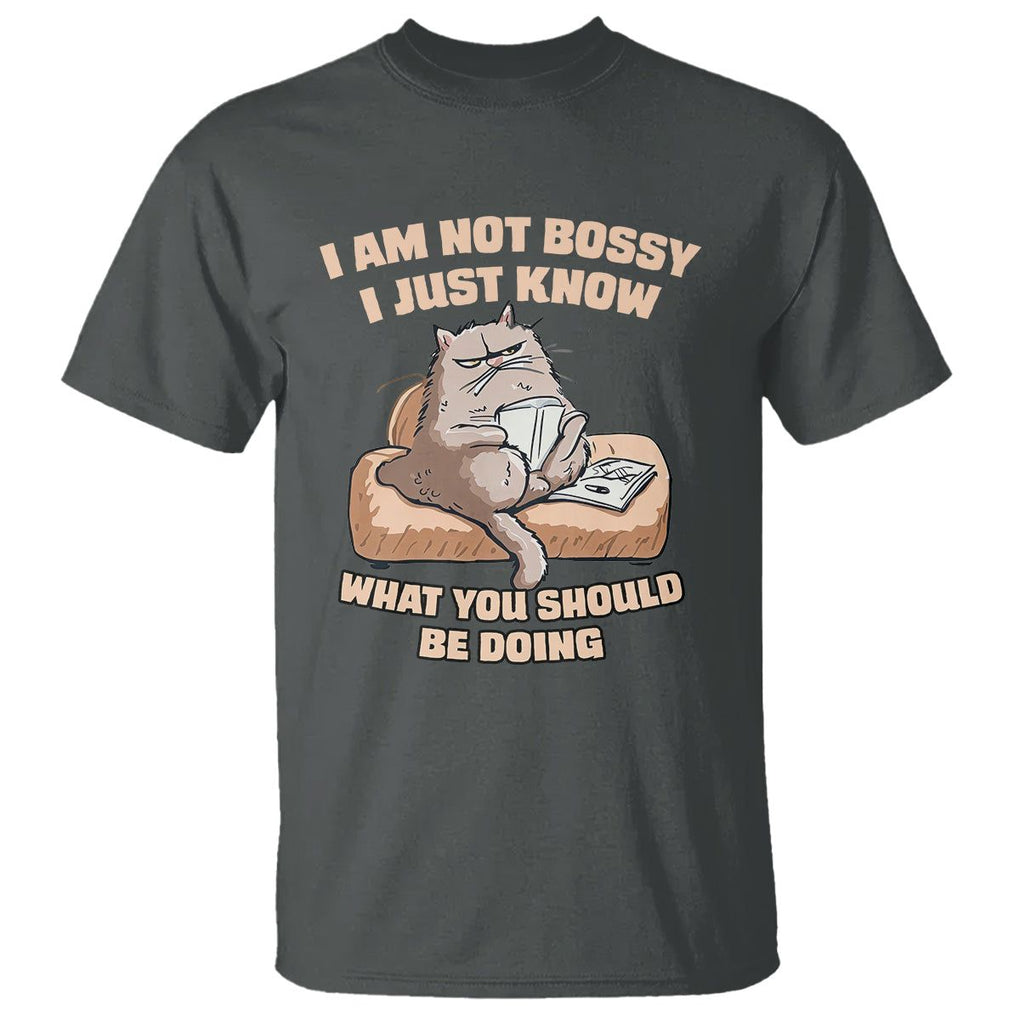 Sarcastic Cat T Shirt I Am Not Bossy I Just Know What You Should Be Doing TS02 Dark Heather Printyourwear