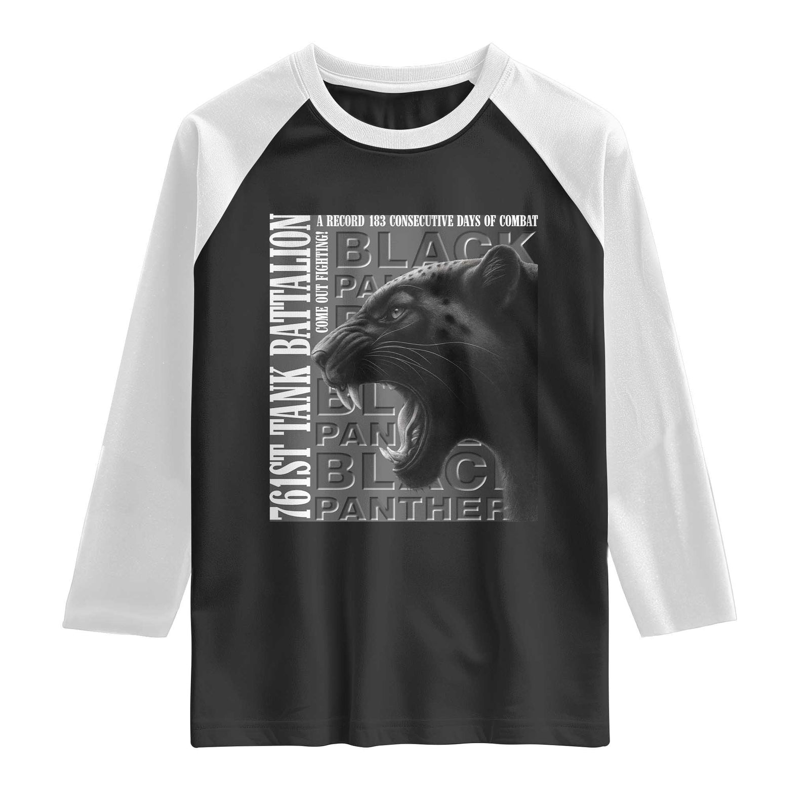 761st Tank Battalion WWII Military History Graphic Raglan Shirt Come Out Fighting 183 Days Combat Black Panther Honor