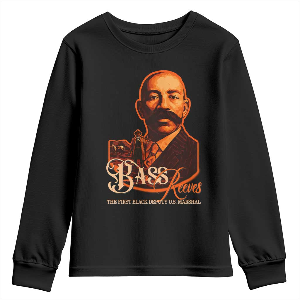 Bass Reeves The First Black Deputy US Marshal Youth Sweatshirt Western Legend Frontier Lawman Black History