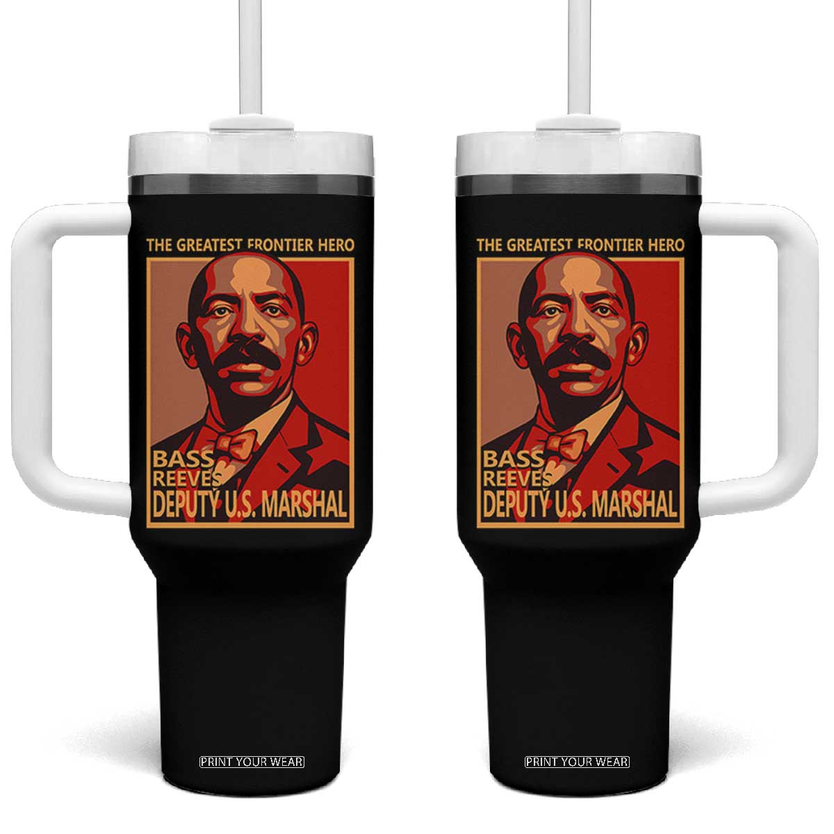 Bass Reeves The Greatest Frontier Hero Vintage Poster Graphic Tumbler With Handle First Black Deputy US Marshal Black History