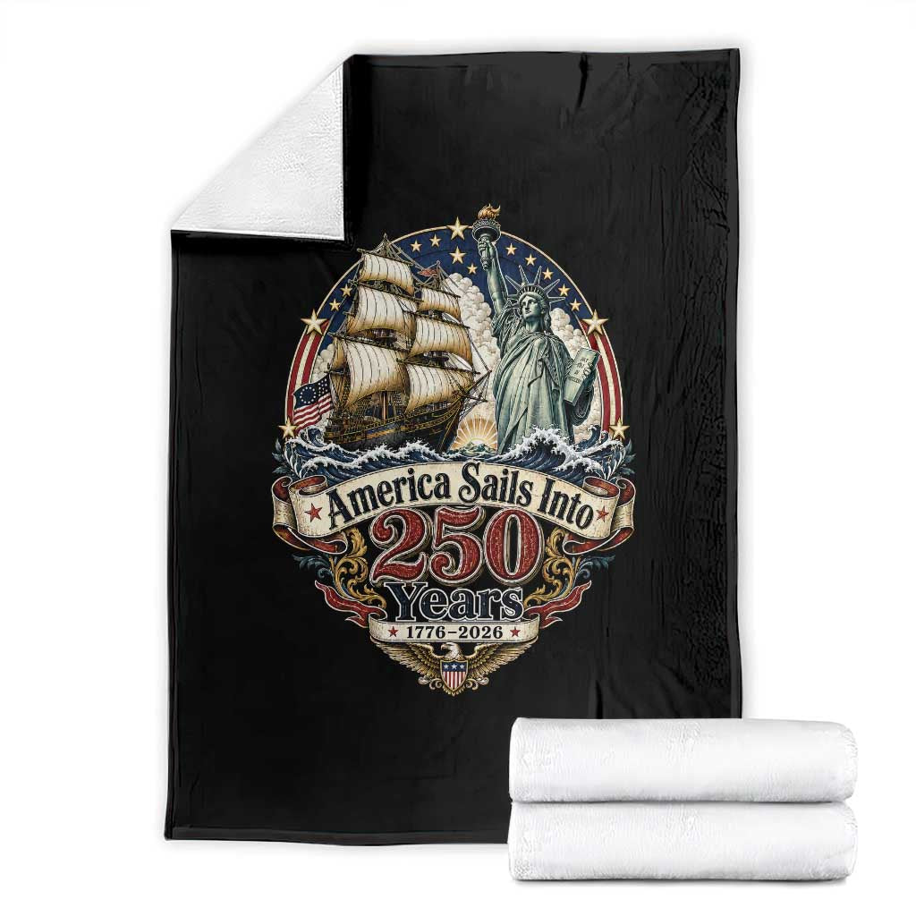 America Sails Into 250 Years Vintage Nautical Graphic Throw Blanket Statue of Liberty Tall Ship 1776 to 2026 Semiquincentennial Patriotic TS02 Black Print Your Wear