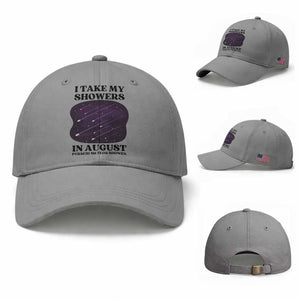 Funny Perseid Meteor Shower Stargazer Graphic Baseball Cap I Take My Showers In August TS02 Baseball Cap Universal Fit Sport Gray Print Your Wear