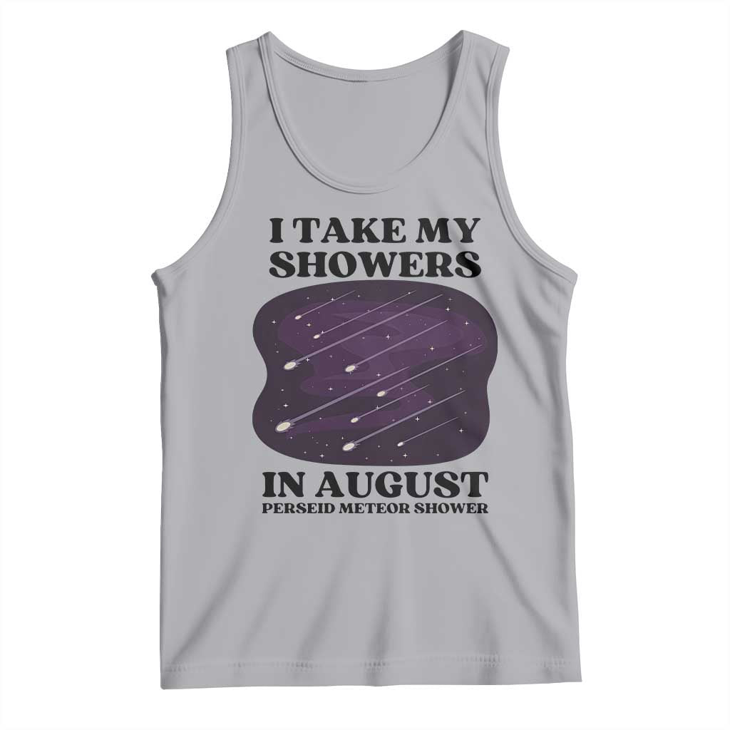 Funny Perseid Meteor Shower Stargazer Graphic Tank Top I Take My Showers In August TS02 Athletic Heather Print Your Wear