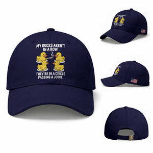 Funny 420 Weed Rubber Duck Graphic Baseball Cap My Ducks Arent In A Row They Are In A Circle Passing A Joint TS02 Baseball Cap Universal Fit Dark Blue Print Your Wear