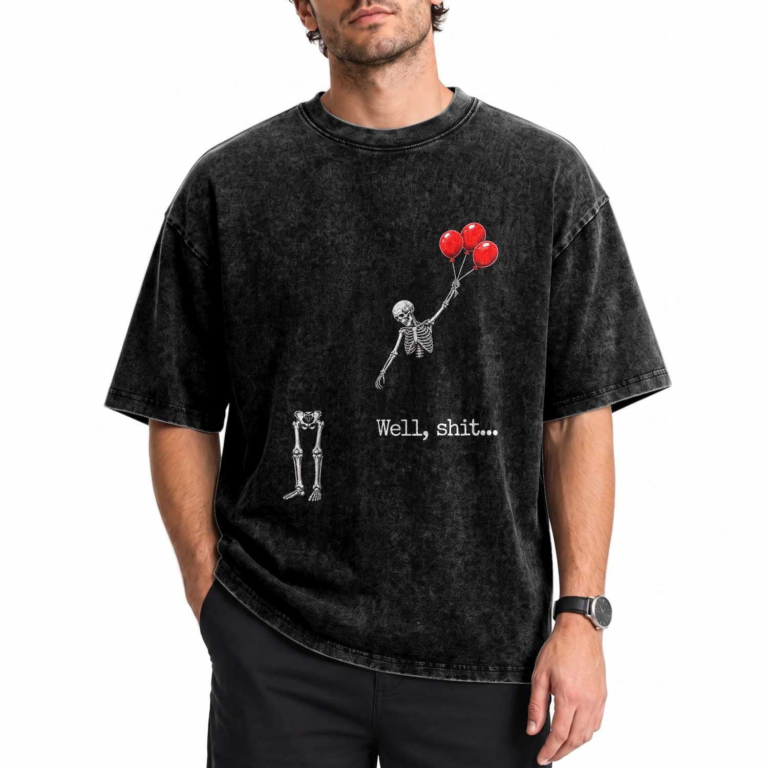 Well Shit Floating Skeleton Red Balloons Washed Cotton T-Shirt Funny Dark Humor Halloween Gift