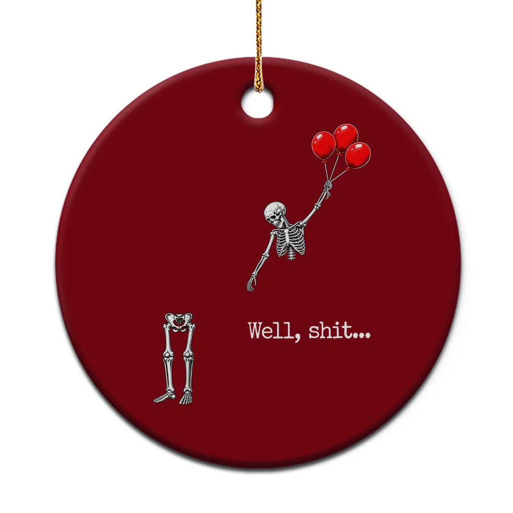 Well Shit Floating Skeleton Red Balloons Ceramic Ornament Funny Dark Humor Halloween Gift