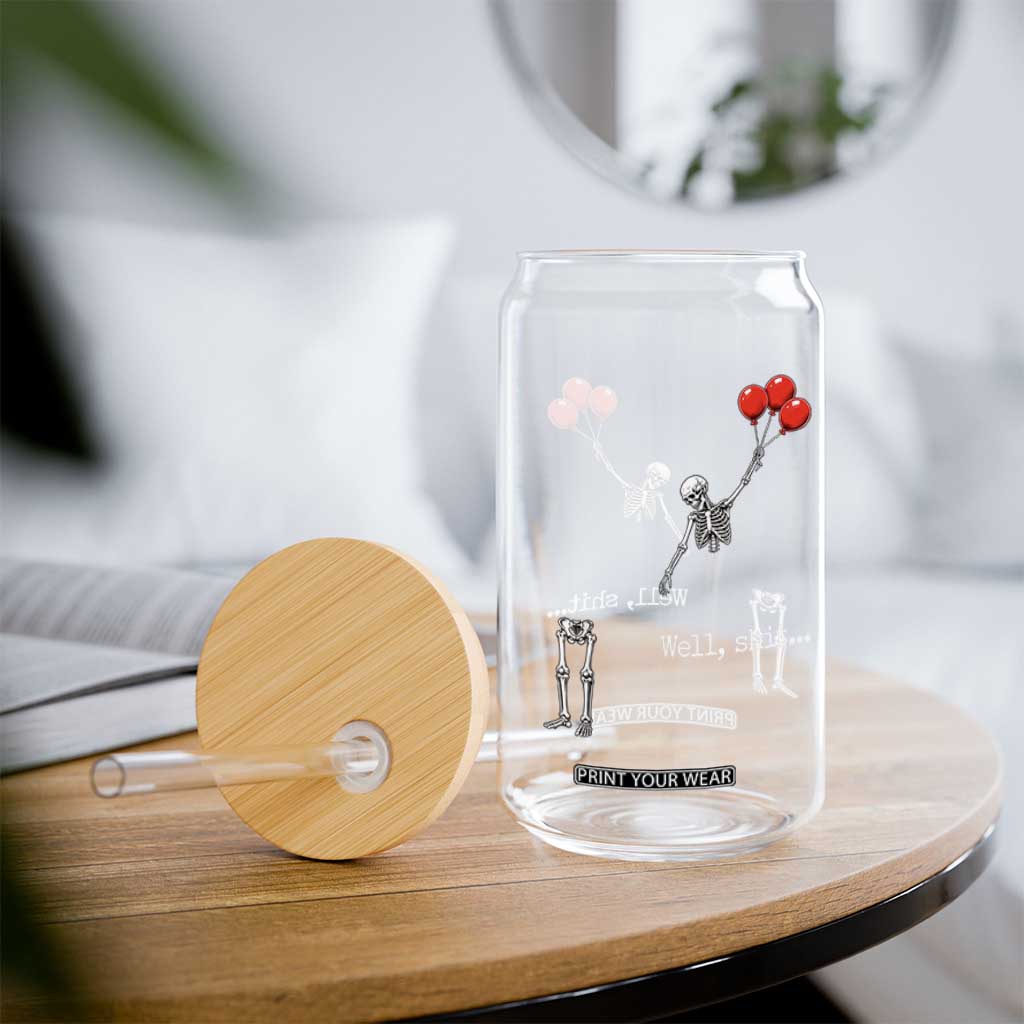 Well Shit Floating Skeleton Red Balloons Glass Can Funny Dark Humor Halloween Gift