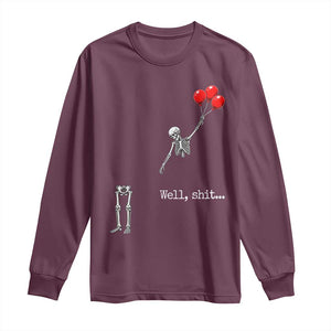 Well Shit Floating Skeleton Red Balloons Long Sleeve Shirt Funny Dark Humor Halloween Gift