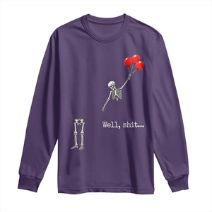 Well Shit Floating Skeleton Red Balloons Long Sleeve Shirt Funny Dark Humor Halloween Gift