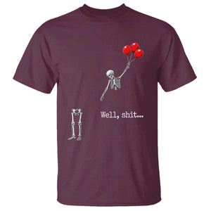 Well Shit Floating Skeleton Red Balloons T Shirt Funny Dark Humor Halloween Gift