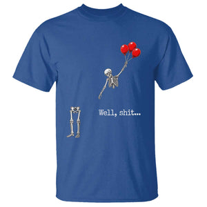 Well Shit Floating Skeleton Red Balloons T Shirt Funny Dark Humor Halloween Gift