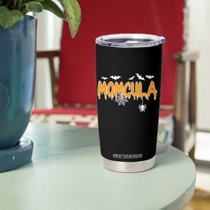 Momcula Funny Vampire Mom Tumbler Cup Spiderweb Spooky Halloween