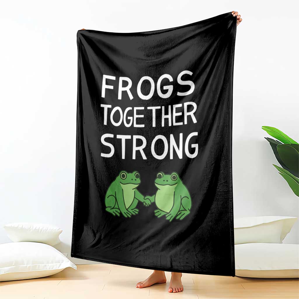 Frogs Together Strong Throw Blanket Free Portland Oregon Unity Meme TS02 Print Your Wear
