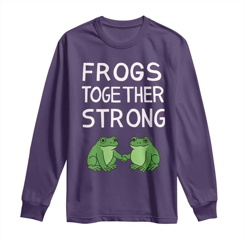 Frogs Together Strong Long Sleeve Shirt Free Portland Oregon Unity Meme TS02 Purple Print Your Wear
