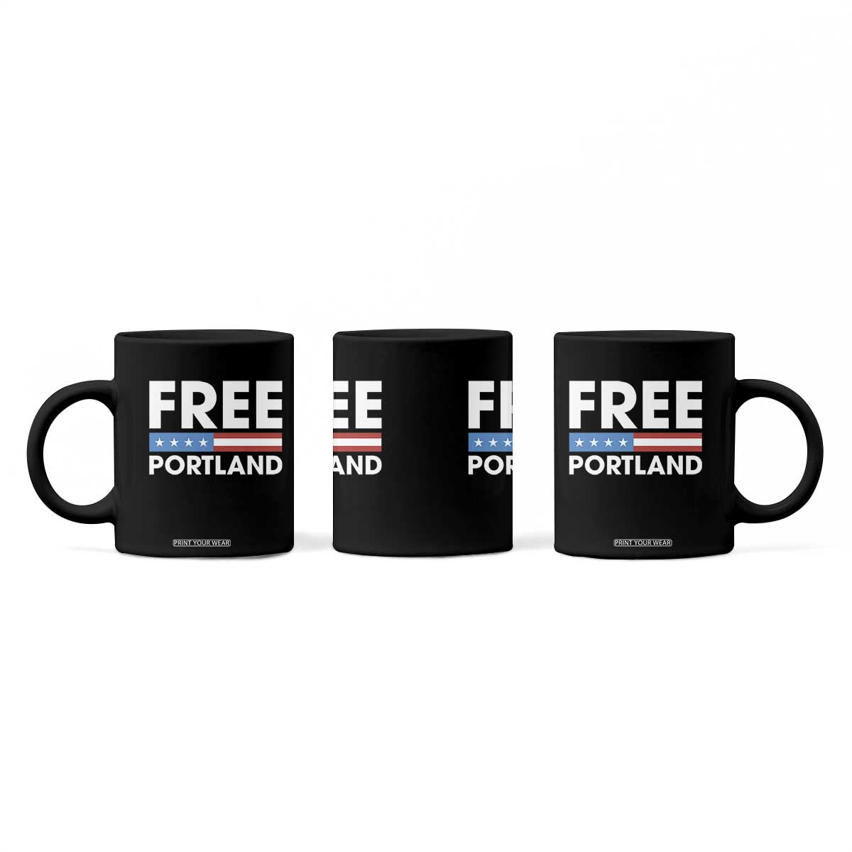 Free Portland Patriotic Coffee Mug Bold Political Statement American Flag TS02 Print Your Wear