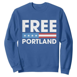 Free Portland Patriotic Sweatshirt Bold Political Statement American Flag TS02 Royal Blue Print Your Wear