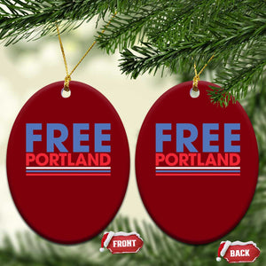 Free Portland Bold Patriotic Ceramic Ornament Red White and Blue Protest Statement TS02 Print Your Wear
