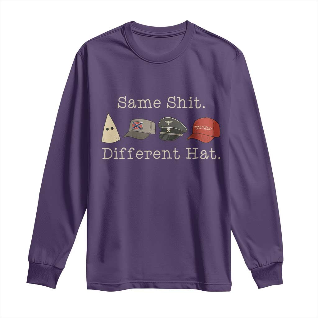 Same Shit Different Hat Long Sleeve Shirt TS02 Purple Print Your Wear