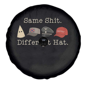 Same Shit Different Hat Spare Tire Cover TS02 Print Your Wear