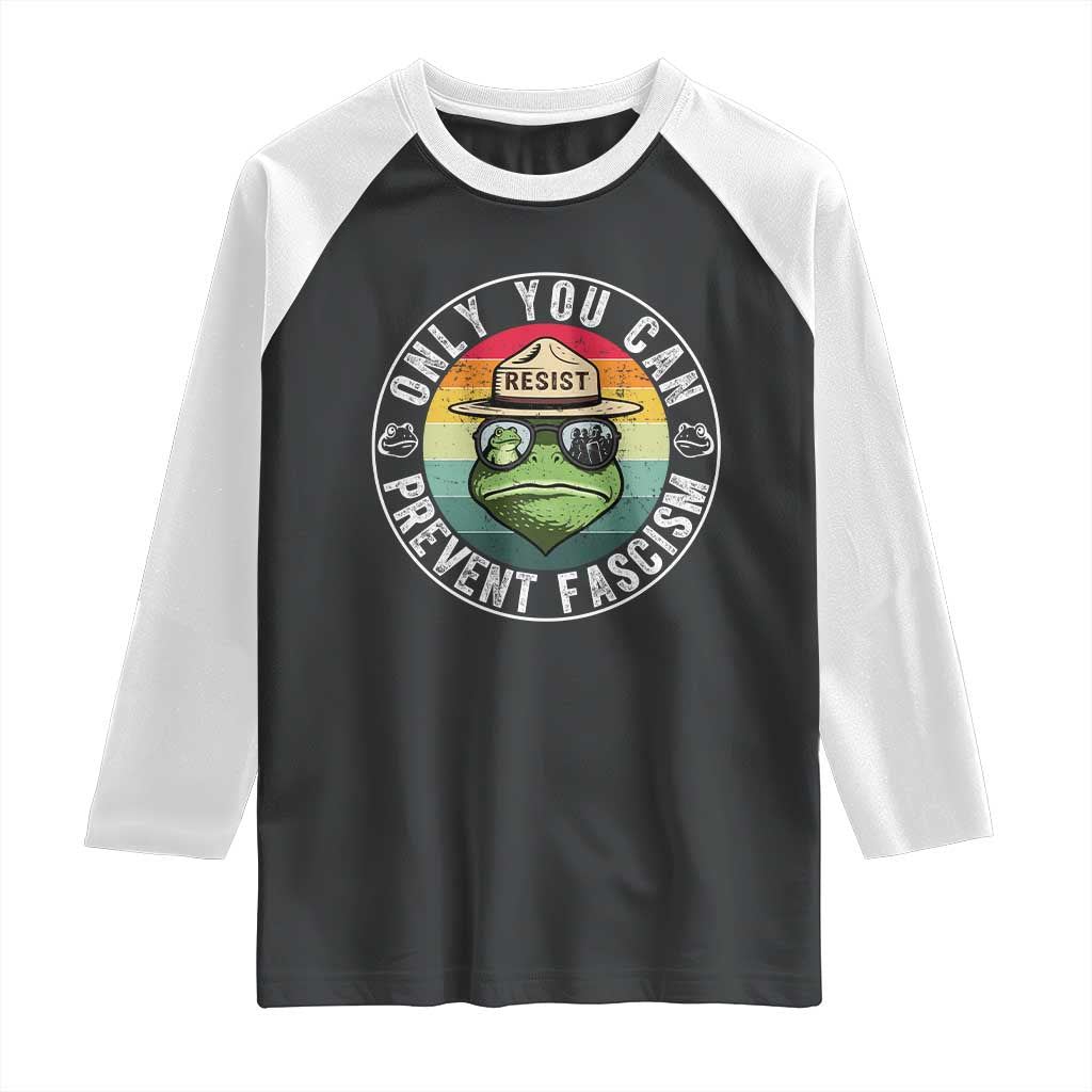 Only You Can Prevent Fascism Frog Resist Protest Raglan Shirt Free Portland Oregon Freedom Retro TS02 Black White Print Your Wear