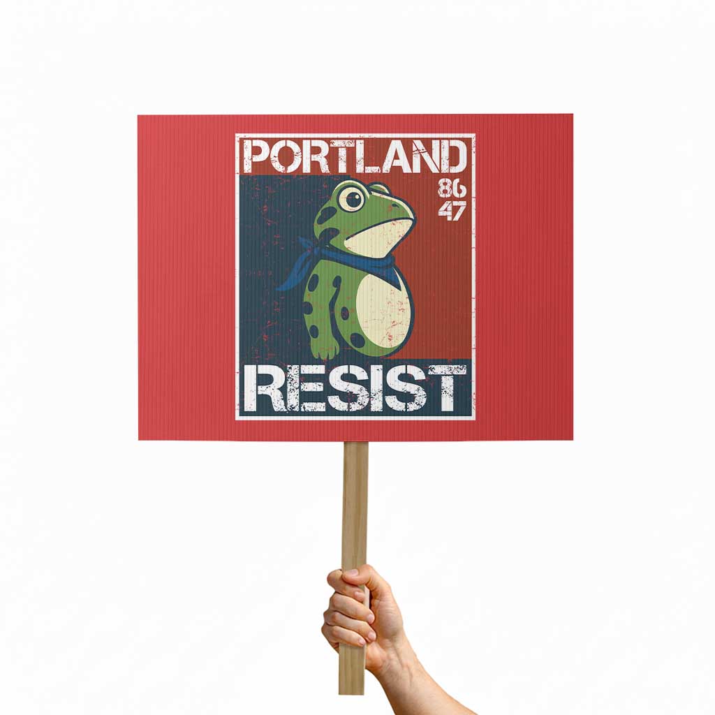 Portland Resist Retro Frog 8647 Protest Sign Political Satire Protest Poster Graphic TS02 Horizontal 18