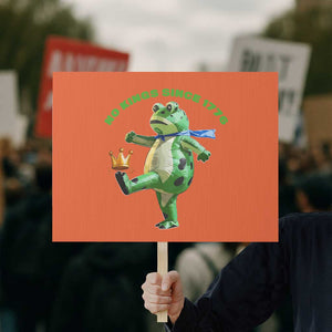 No Kings Since 1776 Frog Protest Sign Funny Inflatable Frog Meme Protest Portland TS02 Horizontal 18" x 24" Orange Print Your Wear