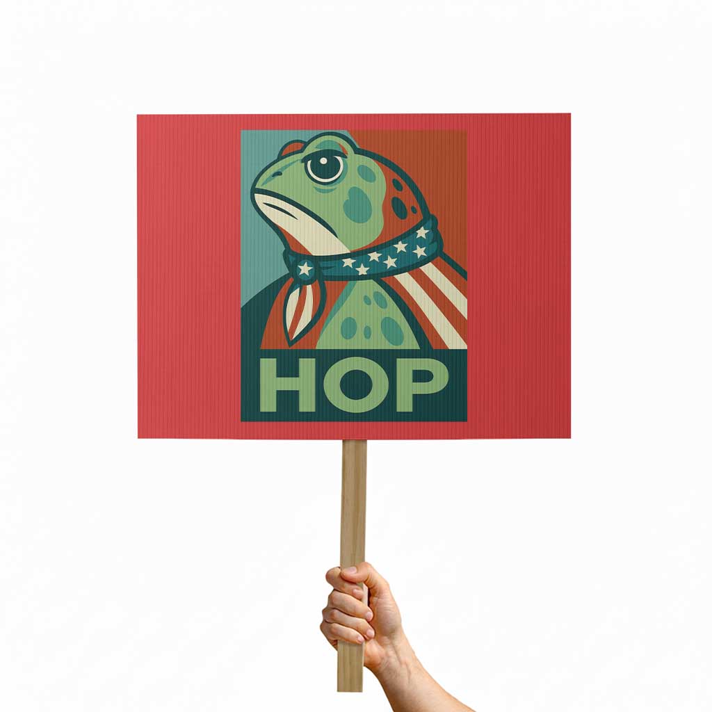 Hop Patriotic Frog Protest Sign Resist Protest Poster Graphic TS02 Horizontal 18