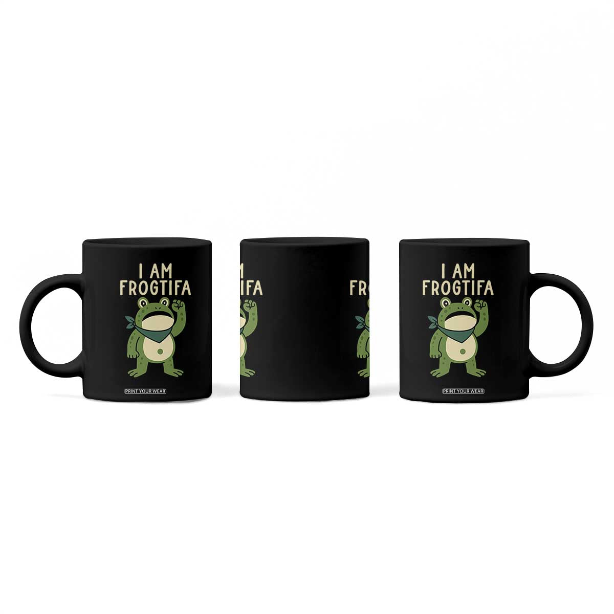 I Am Frogtifa Coffee Mug Frog Resist Antifascist with Raised Fist Bandana TS02 Print Your Wear